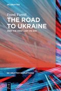 The Road to Ukraine