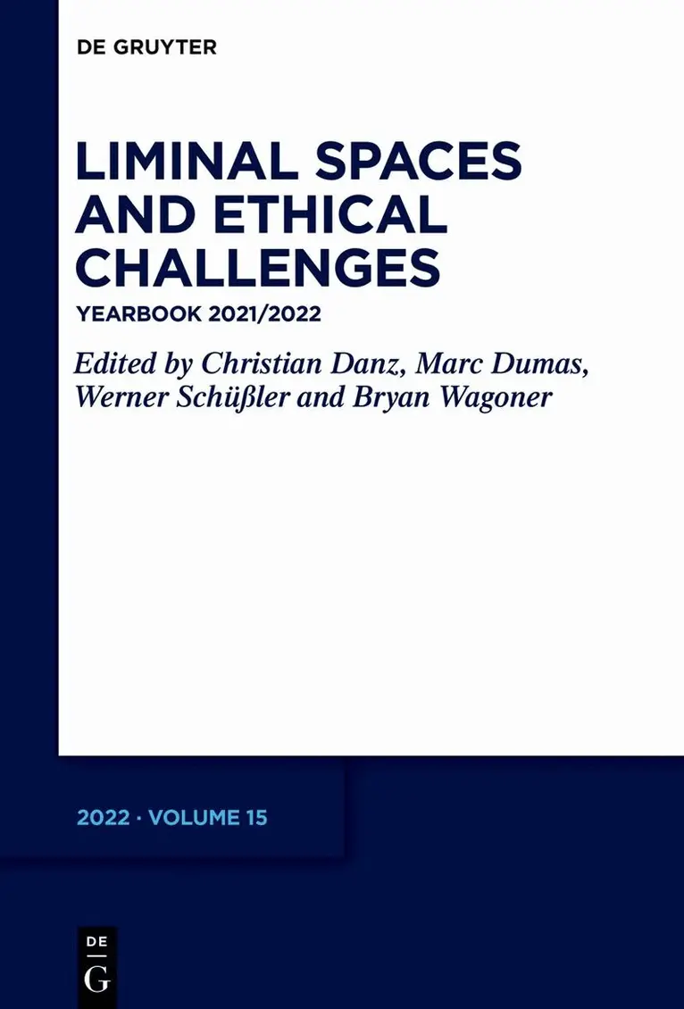 Christian Danz, Marc Dumas, Werner Schüßler, Bryan Wagoner - Liminal Spaces and Ethical Challenges, Inbunden. Tillgänglighet: Tillfälligt slut