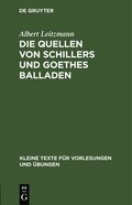 Die Quellen Von Schillers Und Goethes Balladen