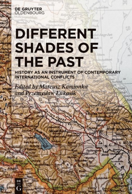 Przemyslaw Lukasik, Mateusz Kamionka - Different Shades of the Past, E-bok