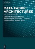 Data Fabric Architectures