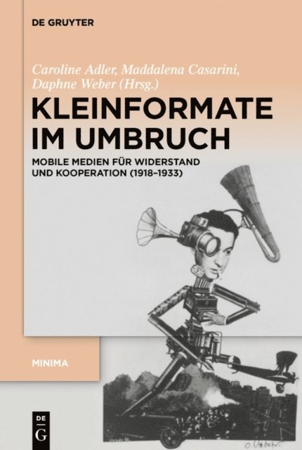 Daphne Weber, Maddalena Casarini, Caroline Adler - Kleinformate im Umbruch, E-bok