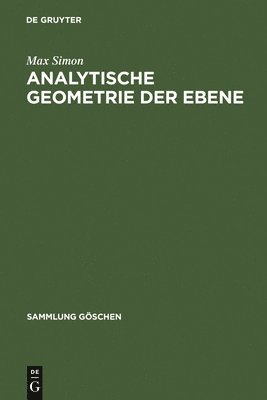 Max Simon - Analytische Geometrie der Ebene, Inbunden. Tillgänglighet: Lägg i varukorg