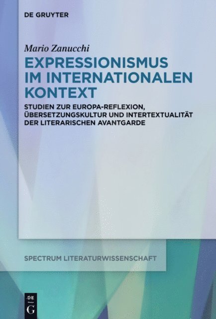 Mario Zanucchi - Expressionismus im internationalen Kontext, E-bok