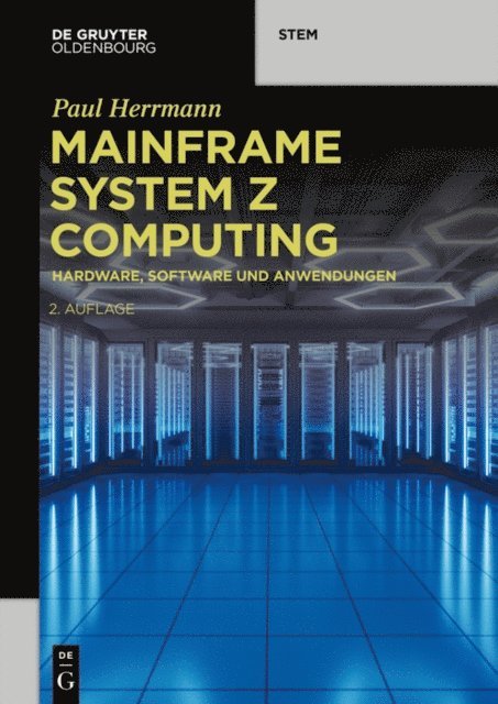 Paul Herrmann - Mainframe System z Computing, E-bok