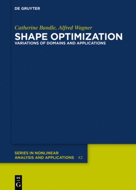 Alfred Wagner, Catherine Bandle - Shape Optimization, E-bok