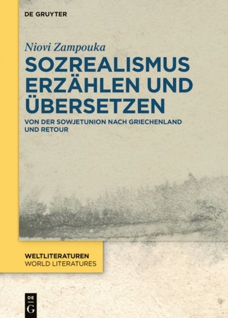 Niovi Zampouka - Sozrealismus erzählen und übersetzen, E-bok