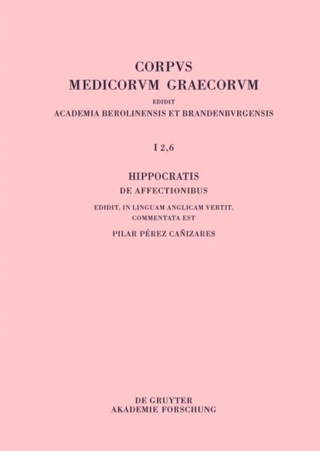 Pilar Perez Canizares - Hippocratis De affectionibus / Hippocrates, On Affections, E-bok