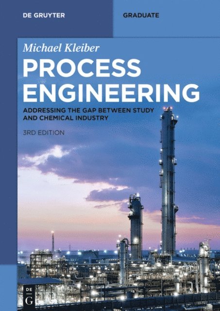 Michael Kleiber - Process Engineering, E-bok