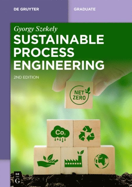 Gyorgy Szekely - Sustainable Process Engineering, E-bok