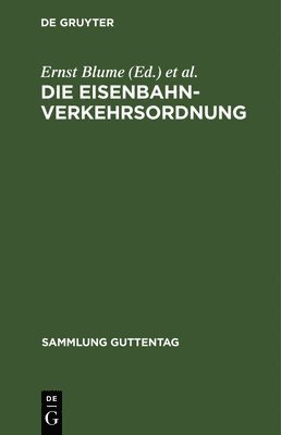 Die Eisenbahn-Verkehrsordnung