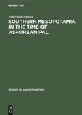 Southern Mesopotamia in the time of Ashurbanipal