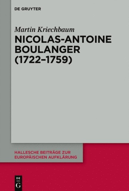 Martin Kriechbaum - Nicolas-Antoine Boullanger (1722–1759), E-bok