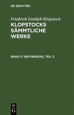 Messias, Teil 3