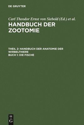Hermann Stannius, Carl Theodor Ernst Von Siebold, Hermann Friedrich Stannius - Fische, Inbunden