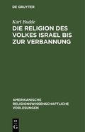 Religion Des Volkes Israel Bis Zur Verbannung