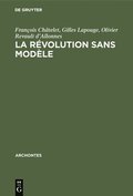 La rvolution sans modle