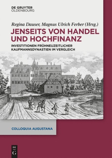 Magnus Ulrich Ferber, Regina Dauser - Jenseits von Handel und Hochfinanz, E-bok