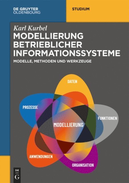 Karl Kurbel - Modellierung betrieblicher Informationssysteme, E-bok
