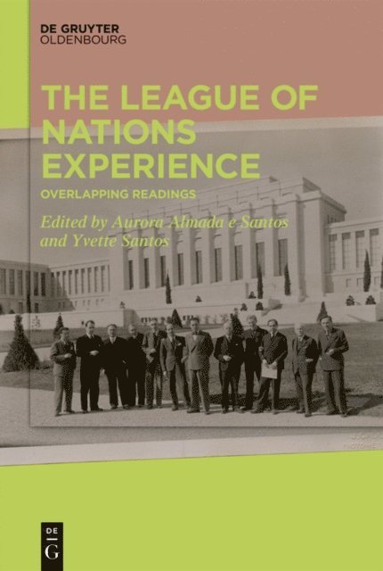 Yvette Santos, Aurora Almada e Santos - League of Nations Experience, E-bok