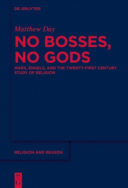 Matthew Day - No Bosses, No Gods, E-bok