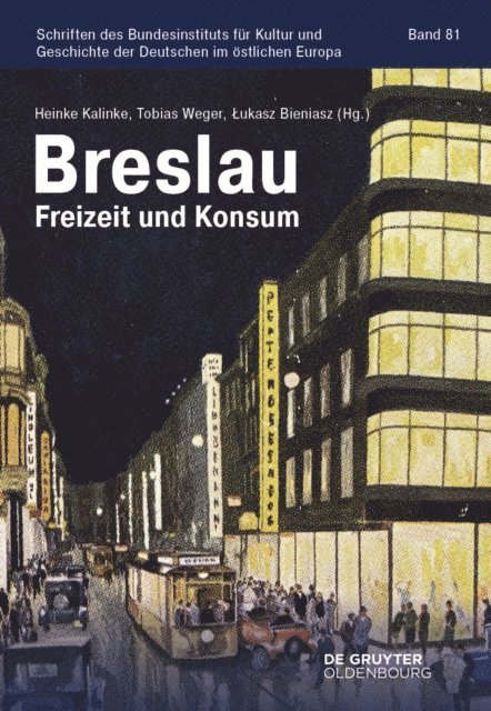 Lukasz Bieniasz, Tobias Weger, Heinke M. Kalinke - Breslau, E-bok