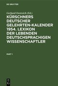 K�rschners Deutscher Gelehrten-Kalender 1954. Lexikon Der Lebenden Deutschsprachigen Wissenschaftler