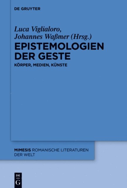 Johannes Wamer, Luca Viglialoro - Epistemologien der Geste, E-bok
