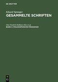 Gesammelte Schriften, Band II, Philosophische P�dagogik