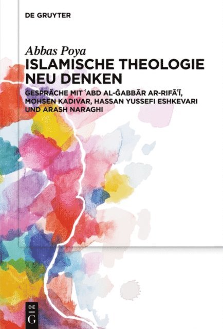 Abbas Poya - Islamische Theologie neu denken, E-bok
