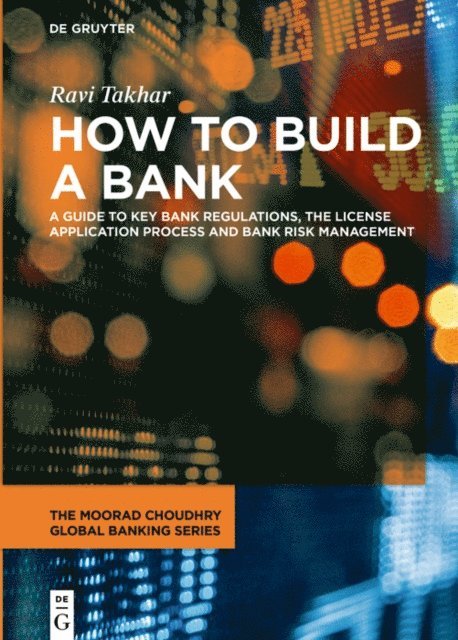 Ravi Takhar - How to Build a Bank, E-bok