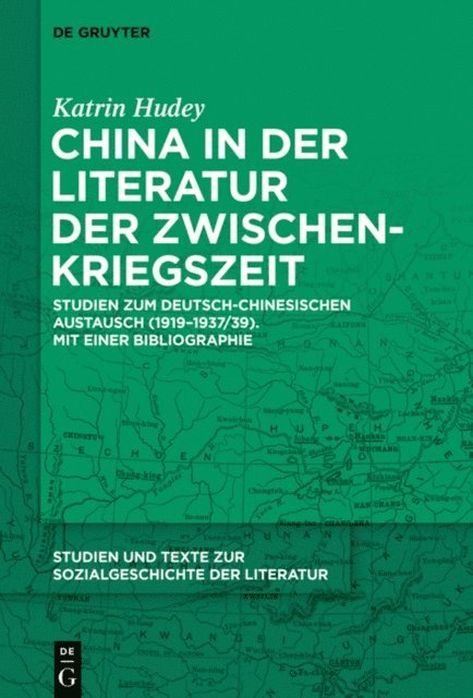 Katrin Hudey - China in der Literatur der Zwischenkriegszeit, E-bok