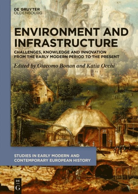 Katia Occhi, Giacomo Bonan - Environment and Infrastructure, E-bok