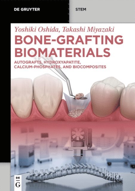 Takashi Miyazaki, Yoshiki Oshida - Bone-Grafting Biomaterials, E-bok. Tillgänglighet: Lägg i varukorg