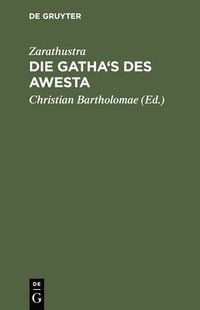 Gatha's des Awesta