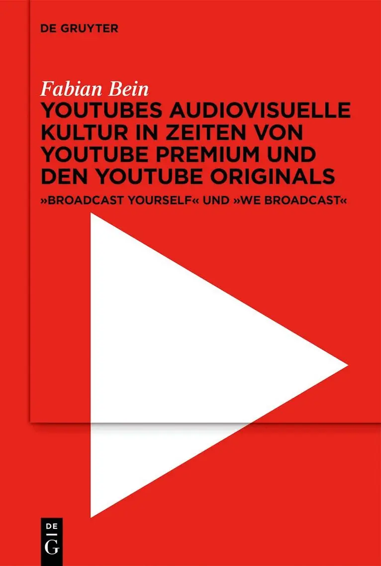 Fabian Bein - YouTubes audiovisuelle Kultur in Zeiten von YouTube Premium und den YouTube Originals, Inbunden. Tillgänglighet: Lägg i varukorg
