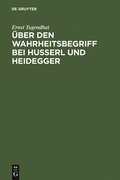 ber Den Wahrheitsbegriff Bei Husserl Und Heidegger