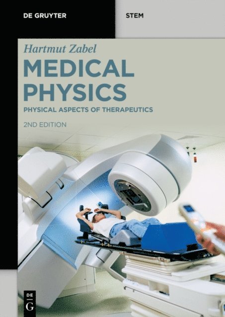 Hartmut Zabel - Physical Aspects of Therapeutics, E-bok