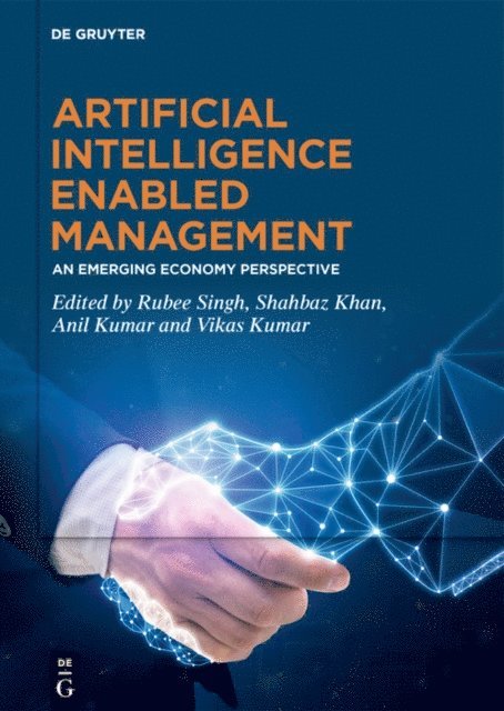Vikas Kumar, Anil Kumar, Shahbaz Khan, Rubee Singh - Artificial Intelligence Enabled Management, E-bok