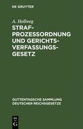 Strafproze�ordnung Und Gerichtsverfassungsgesetz