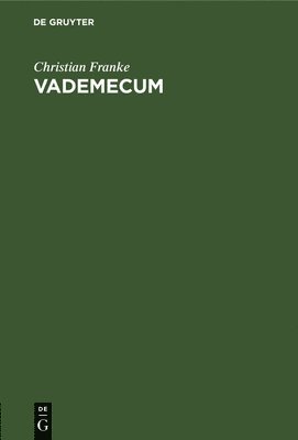 Christian Franke - Vademecum, Inbunden