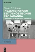 Inszenierungen zeitgenssischer Propaganda