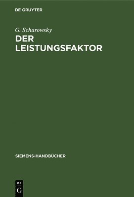G Scharowsky - Leistungsfaktor, Inbunden