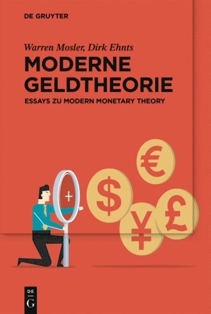 Warren Mosler - Moderne Geldtheorie, E-bok