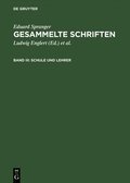 Gesammelte Schriften, Band III, Schule und Lehrer