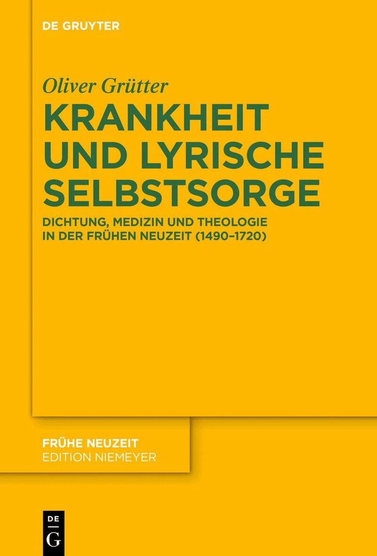 Oliver Grütter - Krankheit und lyrische Selbstsorge, Inbunden