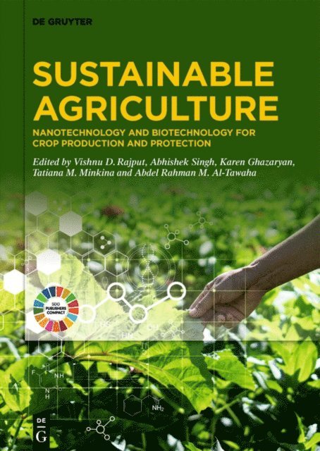 Abdel Rahman M. Al-Tawaha, Tatiana M. Minkina, Karen Ghazaryan, Abhishek Singh, Vishnu D. Rajput - Sustainable Agriculture, E-bok