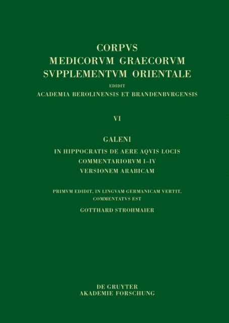 Gotthard Strohmaier - Galeni In Hippocratis De aere aquis locis commentariorum I–IV versio Arabica, E-bok