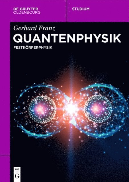 Gerhard Franz - Quantenphysik, E-bok