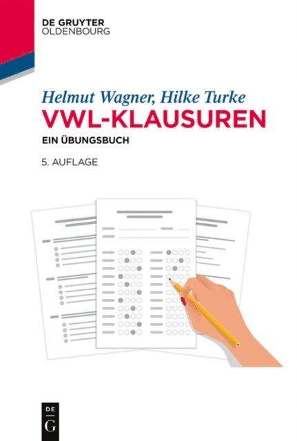 Hilke Turke, Helmut Wagner - VWL-Klausuren, E-bok